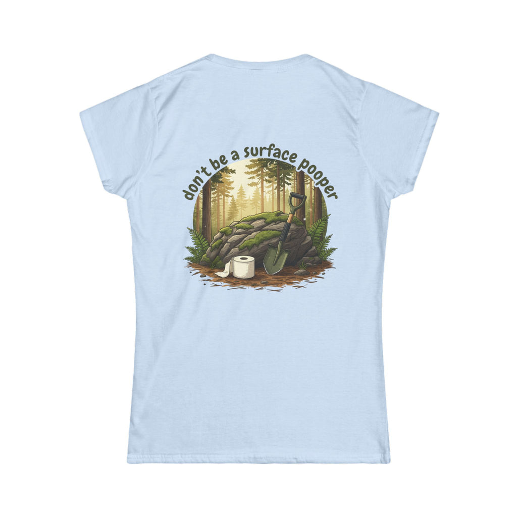 Dont Be a Surface Pooper shirt | Funny Graphic Tee